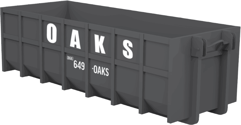 Gray dumpster with Oaks logo and phone number